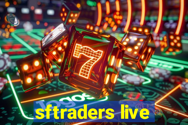 sftraders live